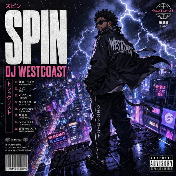 140 - SPIN — DJ West Coast