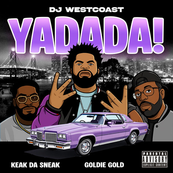 104 - YADADA! — DJ West Coast