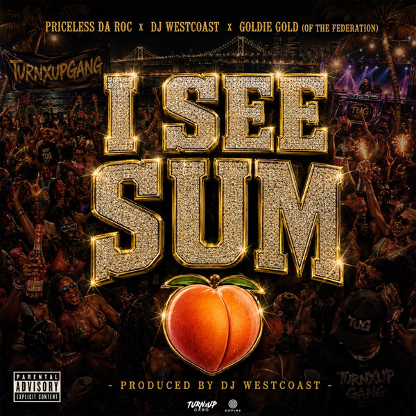 126 - I SEE SUM — DJ West Coast