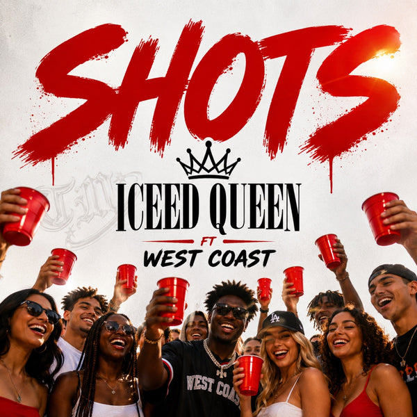 136 - Shots — DJ West Coast
