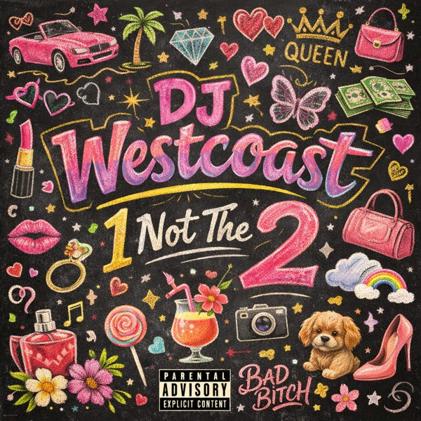 109 - 1 not the 2 — DJ West Coast