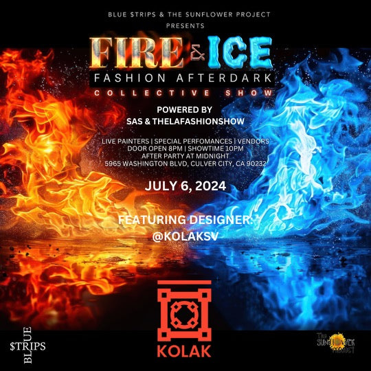 039 - KOLAK Annoncé pour FIRE & ICE — Mode Après la Nuit